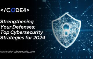 Top Cybersecurity Strategies for 2024